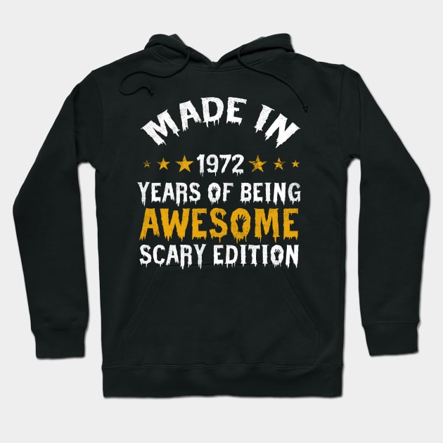 made in 1972 years of being limited edition Hoodie by yalp.play